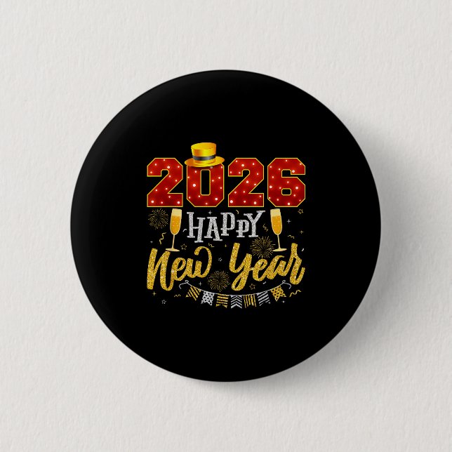 New Years Eve Party 2026 Fireworks Happy New Year  6 Cm Round Badge (Front)