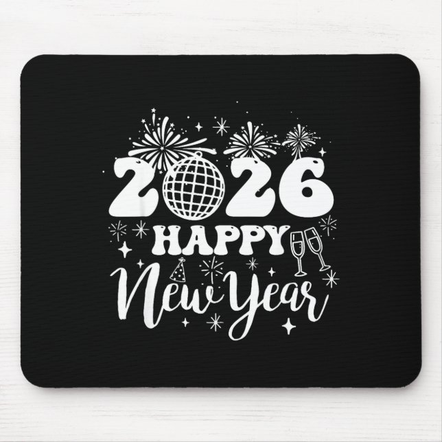 New Years Eve Party Supplies 2026 Happy New Year 2 Mouse Pad (Front)