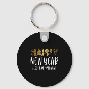 New Years Eve Pregnancy Announcement Also Im Pregn Key Ring