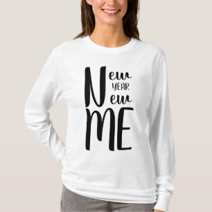 New Years Resolution Modern Motivational  T-Shirt