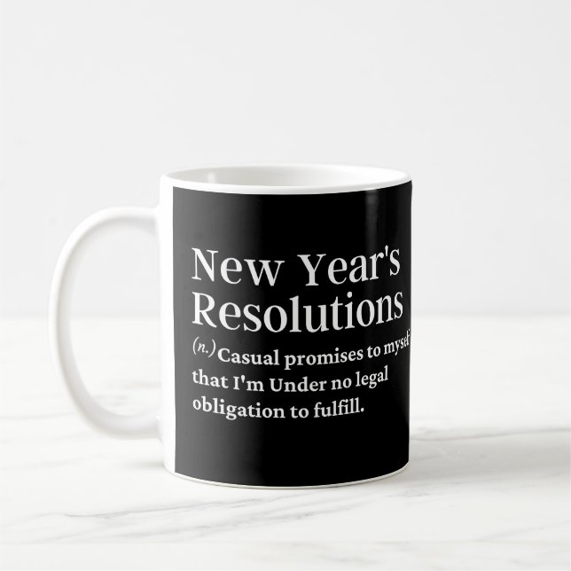 New year's resolutions funny definition coffee mug (Left)