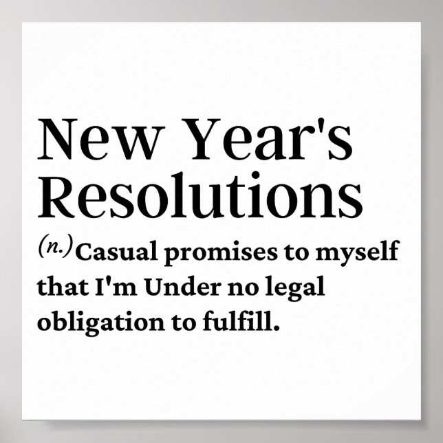 New year's resolutions funny definition poster (Front)