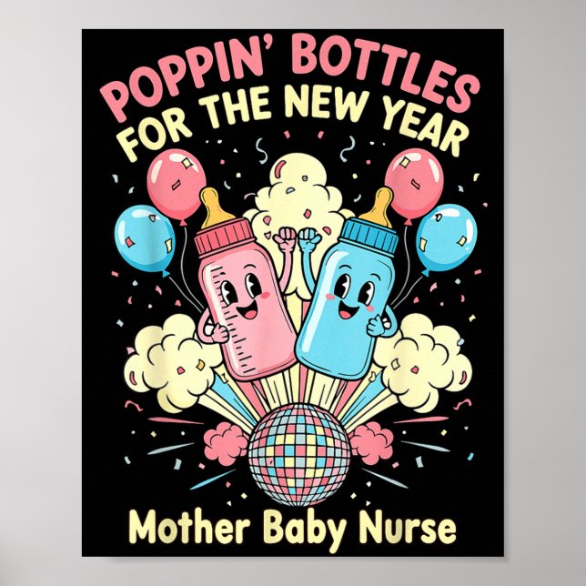 New Years Shirt, Nurse Png Bottles For The New Yea Poster (Front)
