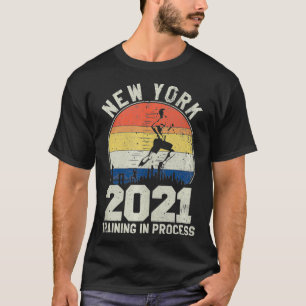New York 2021 Training In Progress Great Marathon  T-Shirt