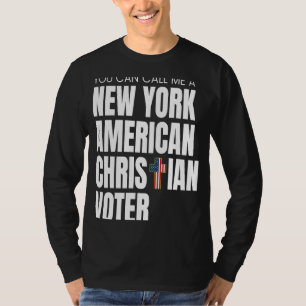 New York American Conservative Christian Nationali T-Shirt