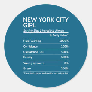 New York City Girl Funny New York Hometown _1  Classic Round Sticker
