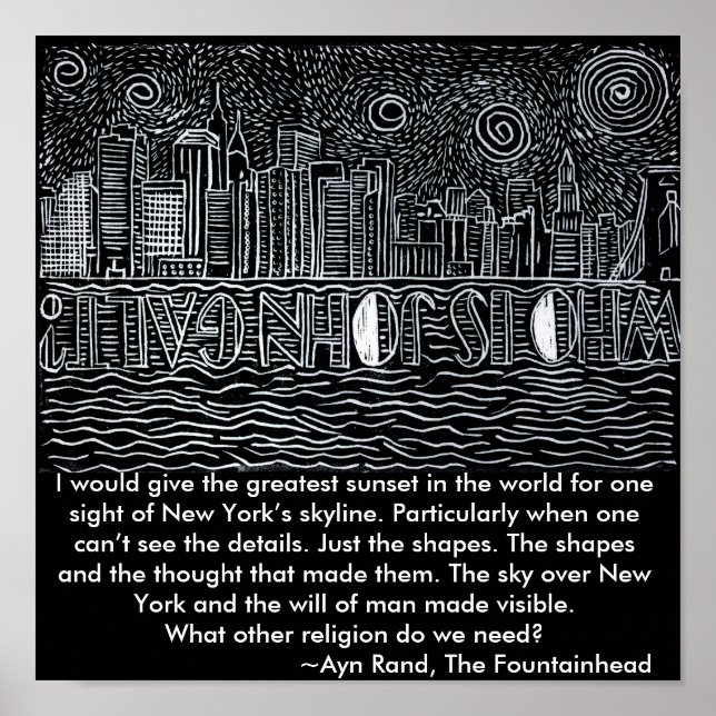 New York City Skyline Crying Out Who Is John Galt? Poster (Front)