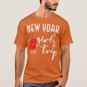 New York Girls Trip Vacation 2022 Party Outfit T-Shirt