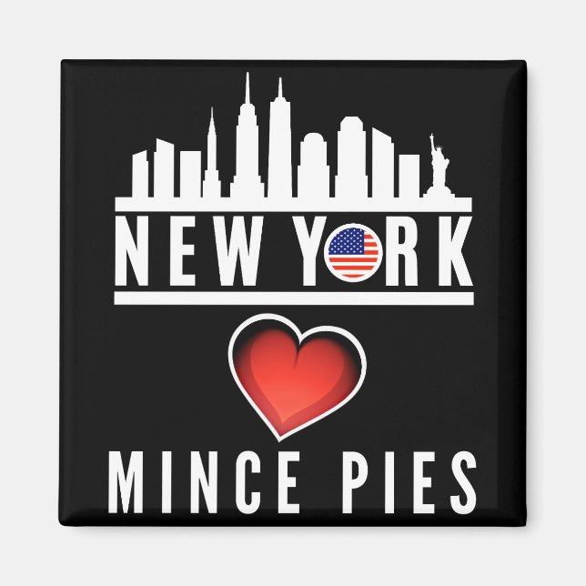 New York Loves Mince Pies Cityscape Magnet (Front)