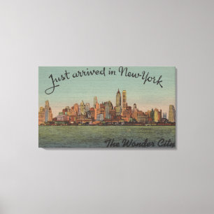 New York, NY - Just Arrived - The Wonderful City Canvas Print