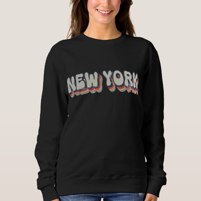 New York Retro 80s Chrome City  Sweatshirt (Front)