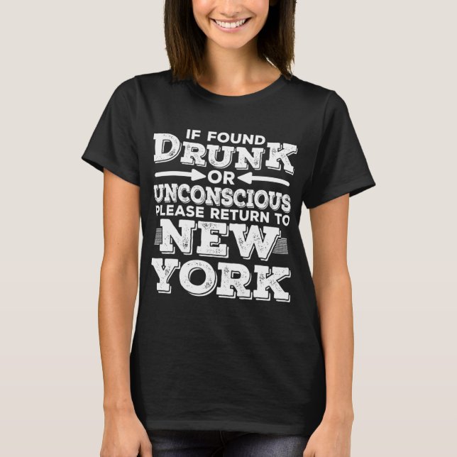 New York Sayings Funny Ny  T-Shirt (Front)