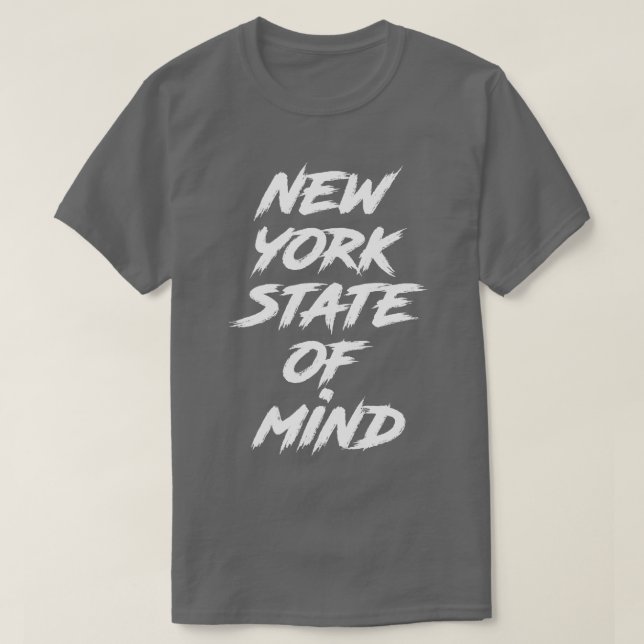 New York State Of Mind T-Shirt (Design Front)