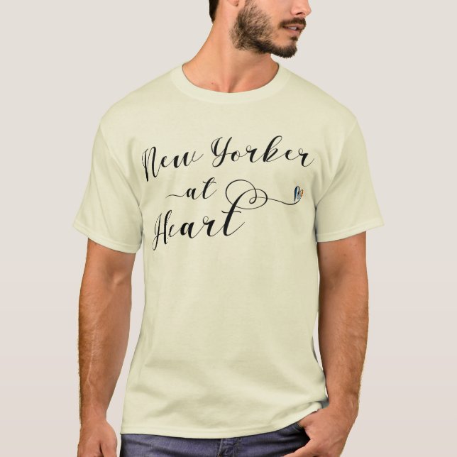 New Yorker At Heart T-Shirt, NYC T-Shirt (Front)
