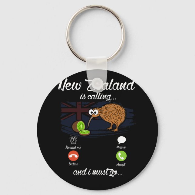 New Zealand Is Calling And I Must Go Key Ring (Front)