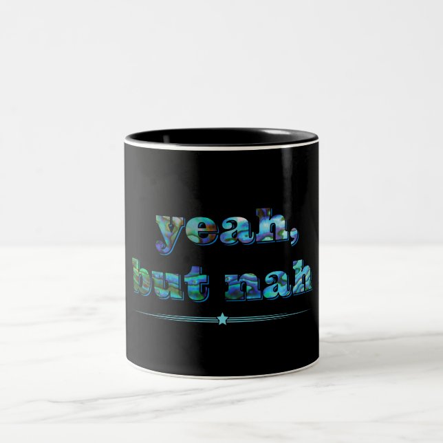 NEW ZEALAND YEAH BUT NAH NEW ZEALAND KIWI PAUA Two-Tone COFFEE MUG (Center)