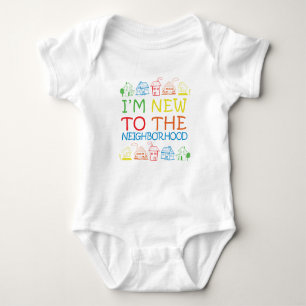 Newborn body suit - I'm New to the Neighbourhood Baby Bodysuit