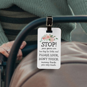 Newborn Look Don't Touch Car Seat Stroller Tag