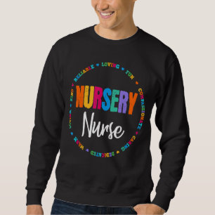 Newborn Nursery Nurse Ob Nurses Squad Team Neonata Sweatshirt