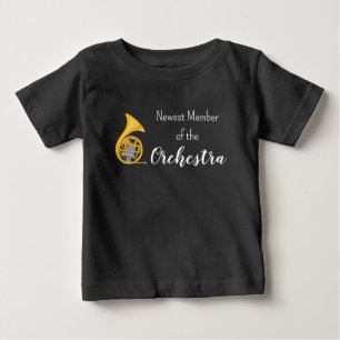 Newest Member of the Orchestra French Horn Shirt