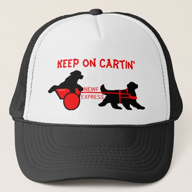 newf express  copy, Keep on Cartin' Trucker Hat (Front)