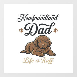 Newfoundland Dad Life Is Ruff Vintage Dog Shirt