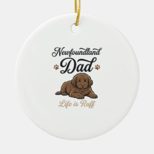 Newfoundland Dad Life Is Ruff Vintage Dog Shirt Ceramic Tree Decoration