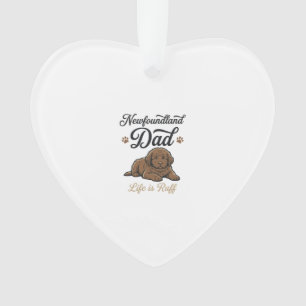 Newfoundland Dad Life Is Ruff Vintage Dog Shirt Ornament