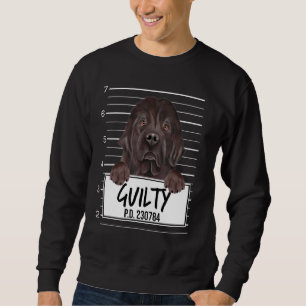Newfoundland Mugshot Guilty Dog Sweatshirt