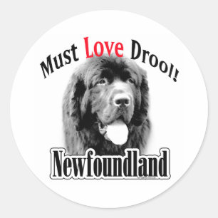 Newfoundland Must Love Drool - Sticker
