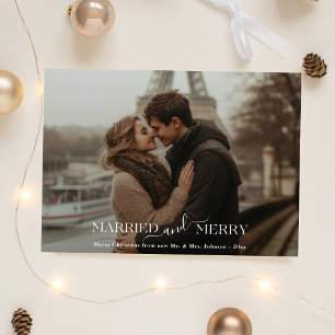Newlywed Christmas Married & Merry Photo Holiday Card