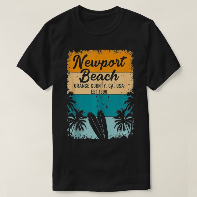 Newport Beach Orange County OC California Gifts So T-Shirt (Design Front)