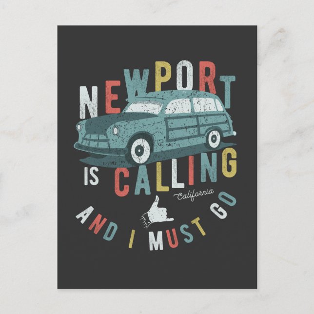 Newport Is Calling And I Must Go T-Shirt Postcard (Front)