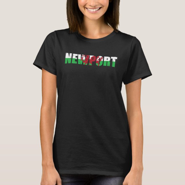 Newport Welsh Pride  Wales Flag T-Shirt (Front)