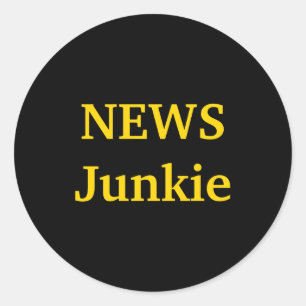 News Junkie _1  Classic Round Sticker
