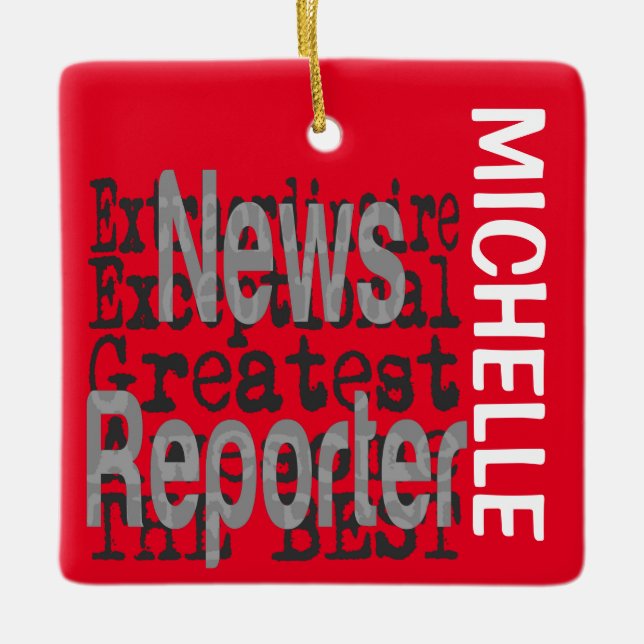News Reporter Extraordinaire CUSTOM Ceramic Ornament (Front)