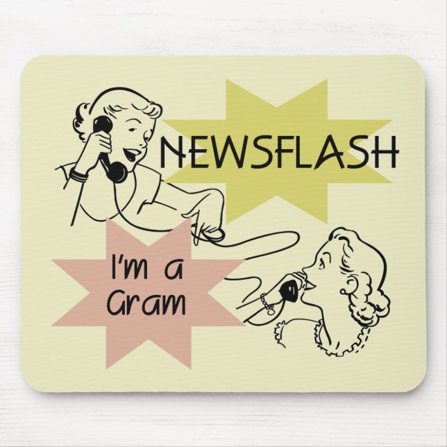 Newsflash I'm a Gram T-shirts and Gifts Mouse Pad (Front)