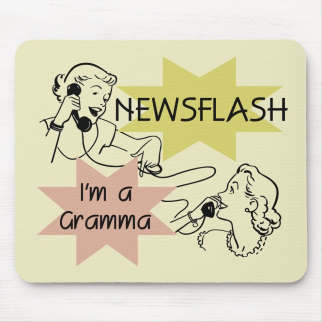 Newsflash I'm a Gramma T-shirts and Gifts Mouse Pad (Front)