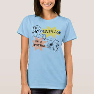 Newsflash I'm a Grandma T-shirts and Gifts