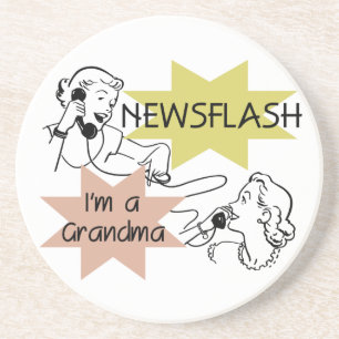 Newsflash I'm a Grandma T-shirts and Gifts Coaster