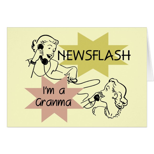 Newsflash I'm a Granma Tshirts and Gifts (Front Horizontal)