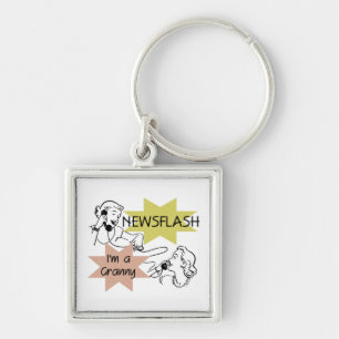Newsflash I'm a Granny T-shirts and Gifts Key Ring