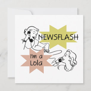 Newsflash I'm A Lola T-shirts and Gifts