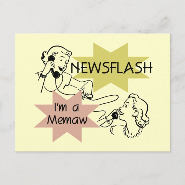 Newsflash I'm a Memaw T-shirts and Gifts Postcard (Front)