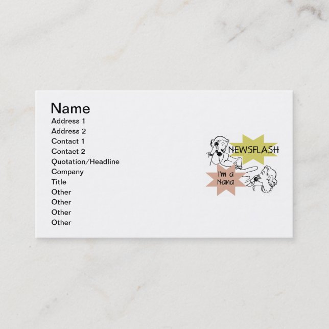 Newsflash I'm a Nana T-shirts and Gifts Business Card (Front)