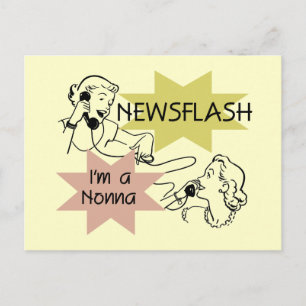 Newsflash I'm a Nonna Tshirts and Gifts Postcard