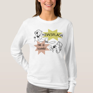 Newsflash I'm a Nonnie Tshirts and Gifts