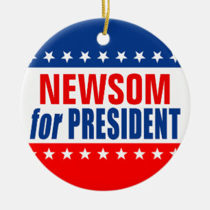 "NEWSOM for PRESIDENT" Ceramic Tree Decoration