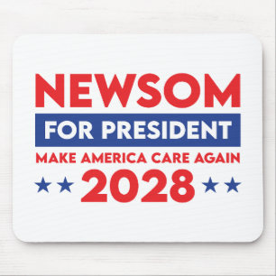 Newsom For President Make America Care Again 2028 Mouse Pad