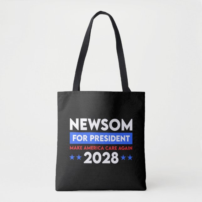 Newsom For President Make America Care Again 2028 Tote Bag (Front)